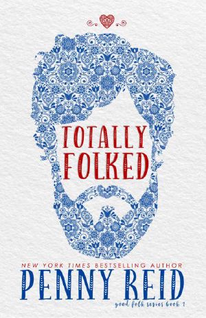 [Good Folk: Modern Folktales 01] • Totally Folked